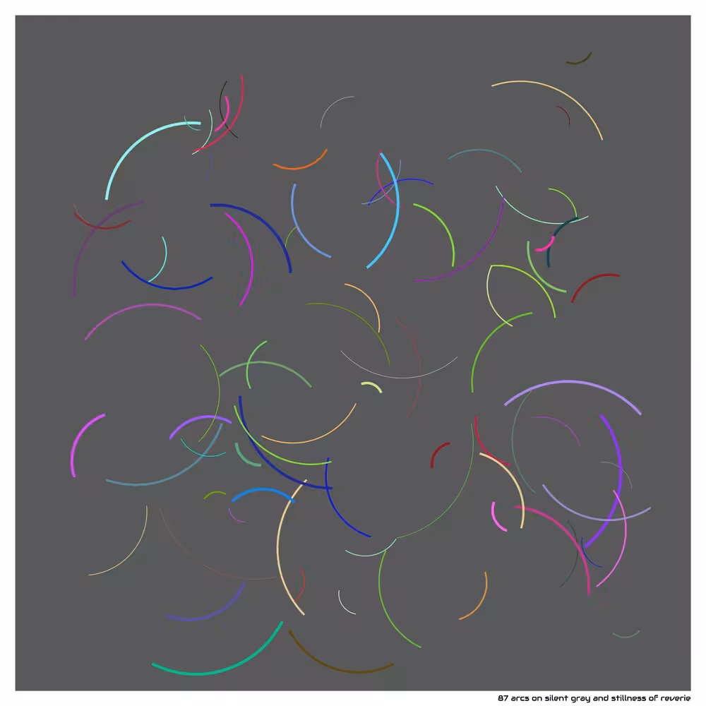 87 arcs on silent gray and stillness of reverie