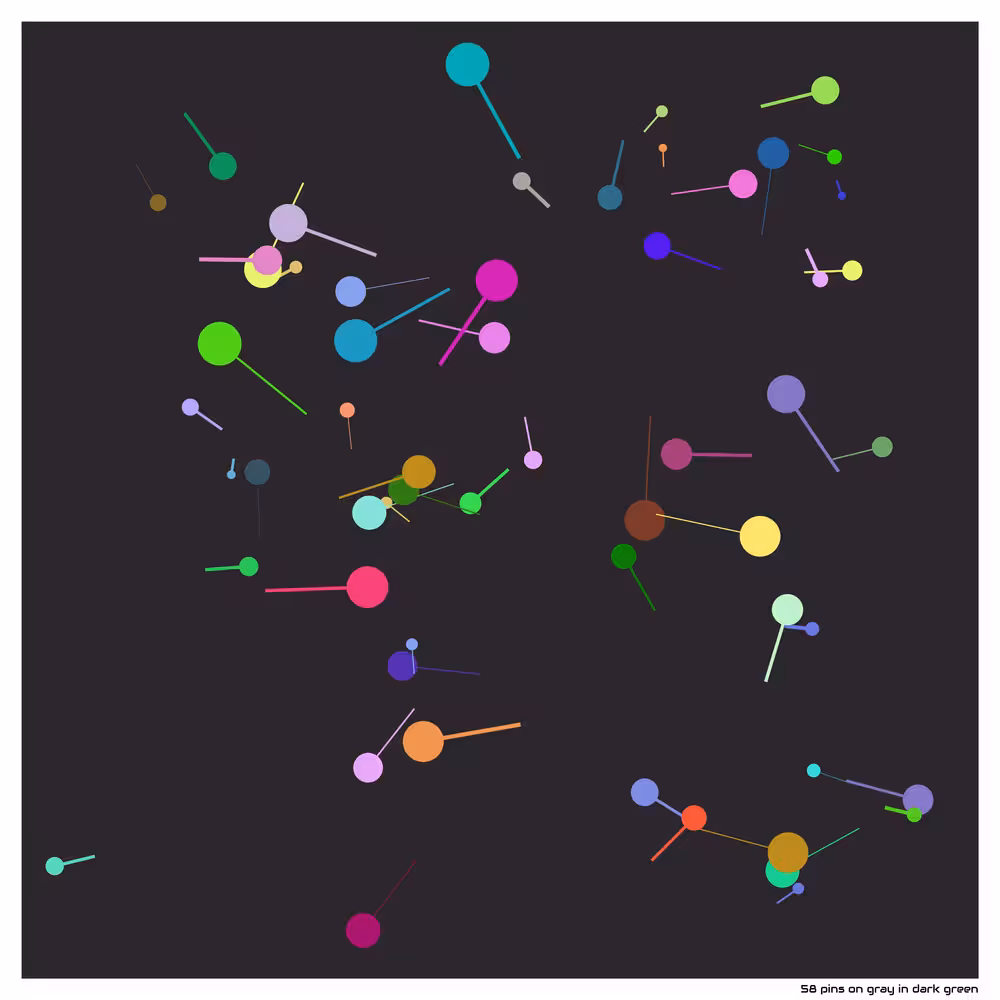 58 pins on gray in dark green